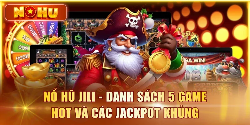 Nổ hũ JILI