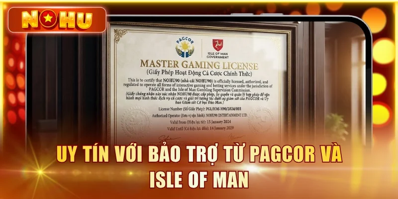 NOHU90 Có Lừa Đảo Không? Kiểm Chứng 6 Tiêu Chí Uy Tín Uy tín với bảo trợ từ PAGCOR và Isle of Man